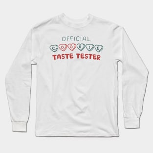 Official Cookie Taste Tester for Christmas Long Sleeve T-Shirt